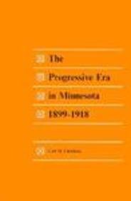 Progressive Era in Minnesota 1899-1918