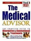 Paperback The Medical Advisor Home Edition Book