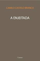 Capa de A Enjeitada [com notas]