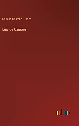 Luiz de Camoes (Portuguese Edition)