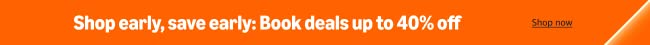 Shop early, save early: Book deals up to 40% off