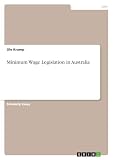 Minimum Wage Legislation in Australia