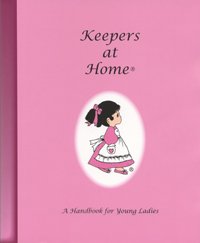 Paperback Keepers at Home (A Handbook for Young Ladies) Book
