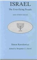 Israel: The Ever-Dying People and Other Essays (Sara F. Yoseloff Memorial Publications in Judaism and Jewish Affairs) 083863253X Book Cover