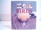 The Encyclopedia of Birds: A Complete Visual Guide 1740893557 Book Cover