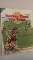 Better Than you Think 1581200412 Book Cover
