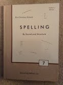 For Christian Schools, Spelling, By Sound and Structure, Grade 7, Teacher's Manual 0739907077 Book Cover