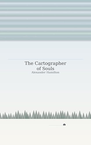 The Cartographer of Souls
