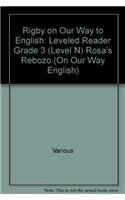 Paperback Rigby on Our Way to English: Leveled Reader Grade 3 (Level N) Rosa's Rebozo (On Our Way English) Book