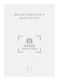 Manuel d\'harmonie a quarts de ton formation musicale