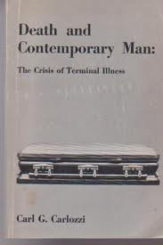 Paperback Death and Contemporary Man: The Crisis of Terminal Illness Book