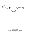 Crown & Conquer 2026: A Vision Board Journal and Intentional Life Planner