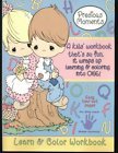 Precious Moments, Book 8116-2, Learn & Color Workbook with Your Very Own Paints!