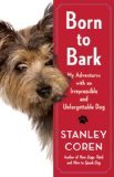 Born to Bark by Coren, Stanley [Hardcover] B009O2DXUO Book Cover