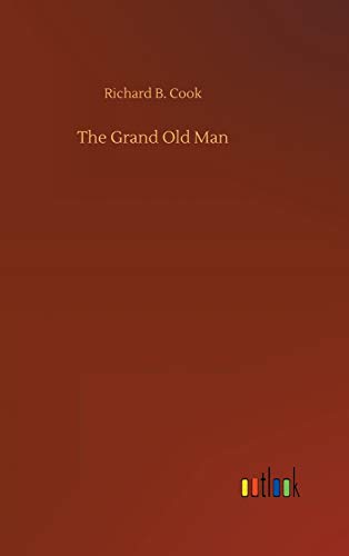 The Grand Old Man