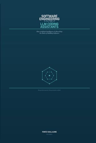 Software Engineering in the Age of LLM Coding Assistants: How Artificial Intelligence Is Rewriting the Rules of Building Software