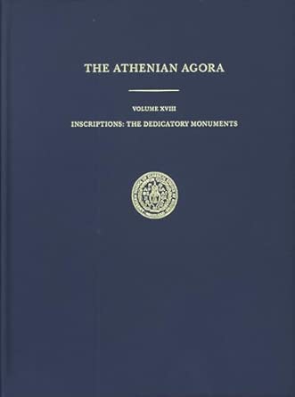 Inscriptions: The Dedicatory Monuments: 18 Volume XVIII ed. Edition book cover