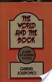 Hardcover The World and the Book: A Study of Modern Fiction Book