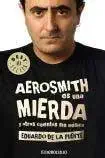 AEROSMITH ES UNA MIERDA AEROSMITH ES UNA MIERDA book cover