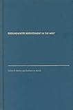 Groundwater Management in the West