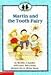 Martin and the Tooth Fairy (School Friends)