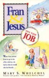 Fran & Jesus on the Job