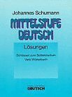 Mittelstufe Deutsch Neubearbeitung: Losungen 3885323664 Book Cover