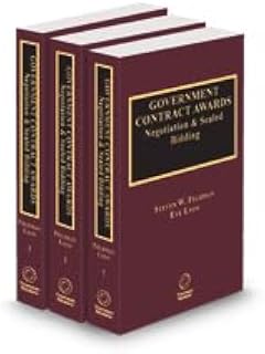 Government Contract Awards—Negotiation and Sealed Bidding, 2024-2025 ed.