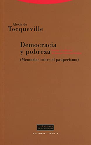 Democracia y pobreza memorias sobre le apuperismo
