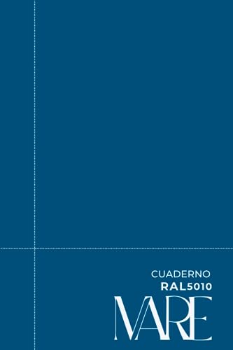 Cuaderno MARE RAL 5010: Cuaderno de colores minimalista con hojas de puntos │ Color Azul genciana│ Ideal para estudiantes (Spanish Edition)