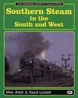 Southern Steam in the South and West 0860934977 Book Cover