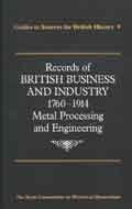 Records of British business and industry, 1760-1914 (Guides to sources for British history) 0114402329 Book Cover