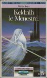Paperback Keldrilh le ménestrel [French] Book