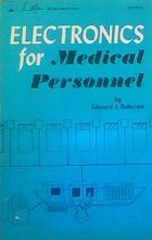 Paperback Electronics for medical personnel, Book