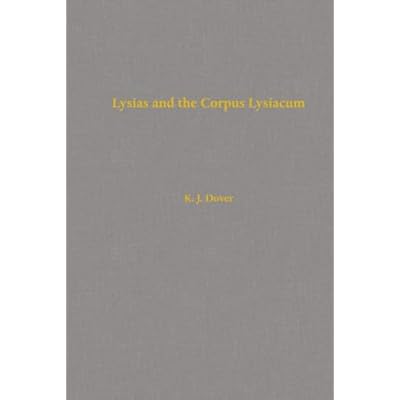 Lysias and the Corpus Lysiacum