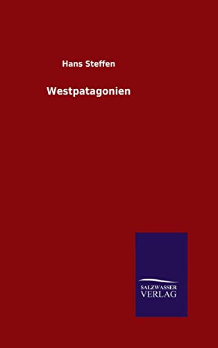 Westpatagonien (German Edition)