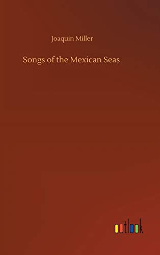 Songs of the Mexican Seas