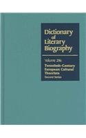 Hardcover Dlb 296: Twentieth-Century European Cultural Theorists, Second Series Book