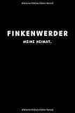 scholle finkenwerder art essen und trinken  Finkenwerder: Notizbuch, Notizblock, Notebook  Liniert, Linien, Lined  120 Seiten, DIN A5 (6x9 Zoll)  Notizen, Termine, Ideen, Skizzen, Tagebuch  Deine Stadt, Dorf, Region, Liebe und Heimat