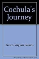 Cochula's Journey 1881320405 Book Cover