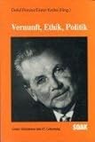  Vernunft, Ethik, Politik. Gustav Heckmann zum 85. Geburtstag.