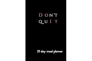 Don't Quit: 21 Day Fix Meal Planner and Fitness Tracker Workbook