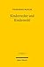 Produktbild Kinderrechte und Kindeswohl: Eine Untersuchung zum Status des Kindes im Öffentlichen Recht (Jus Publicum, Band 240)