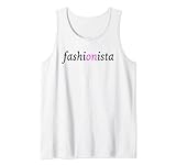 Fashionista design for the fashion lover Tank Top