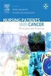 Nursing Patients With Cancer: Principles And Practice