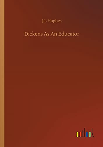 Dickens As An Educator