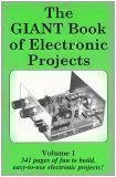 The Giant Book of Electronics Projects, Volume 1 1891237217 Book Cover