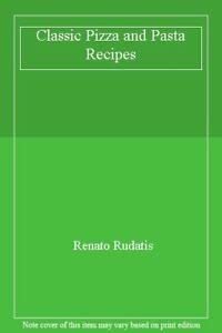 Hardcover Classic Pizza and Pasta Recipes Book