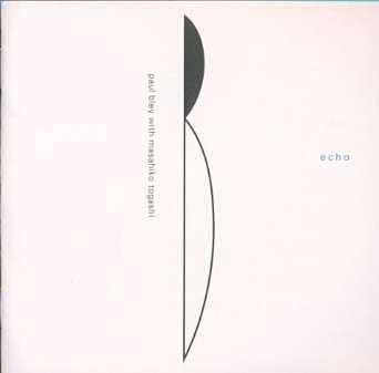 MASAHIKO TOGASHI PAUL BLEY - Echo - Disque CD