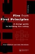 Fire from First Principles: A Design Guide to Building Fire Safety